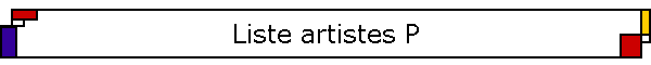 Liste artistes P